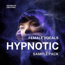 [TEMPORARY FREE] Hypnotic - Female Vocals Sample Pack
